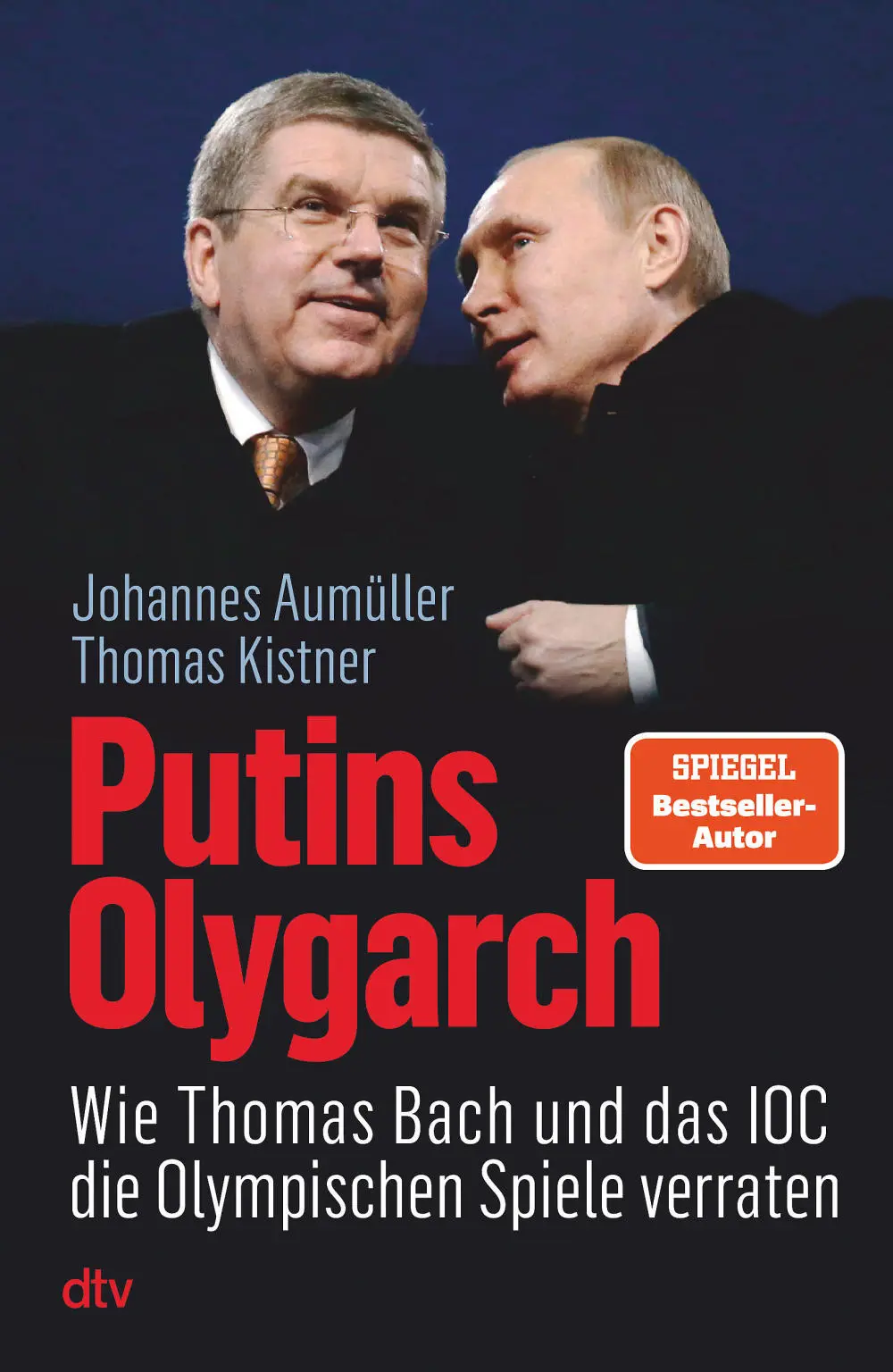 Buchcover: Johannes Aumüller, Thomas Kistner: Putins Olygarch.