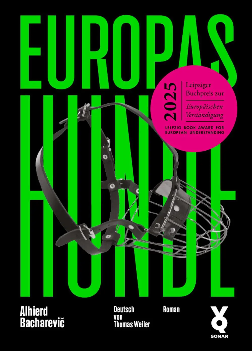 Buchcover: Alhierd Bacharevic: Europas Hunde.