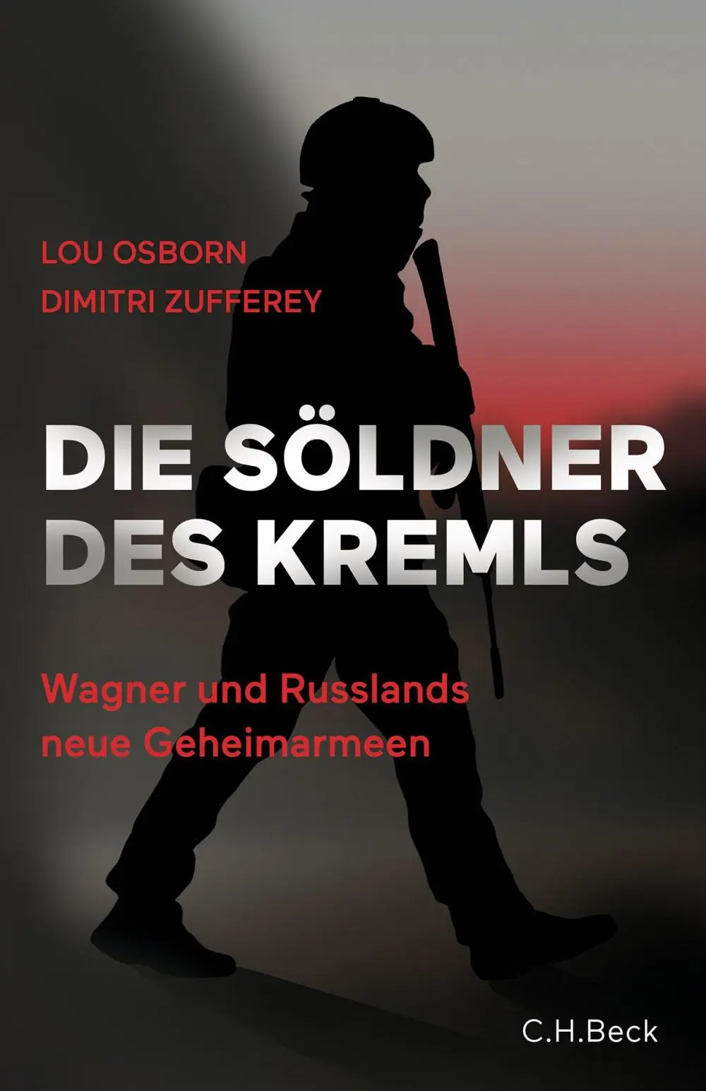 Buchcover: Lou Osborn, Dimitri Zufferey: Die Söldner des Kremls.