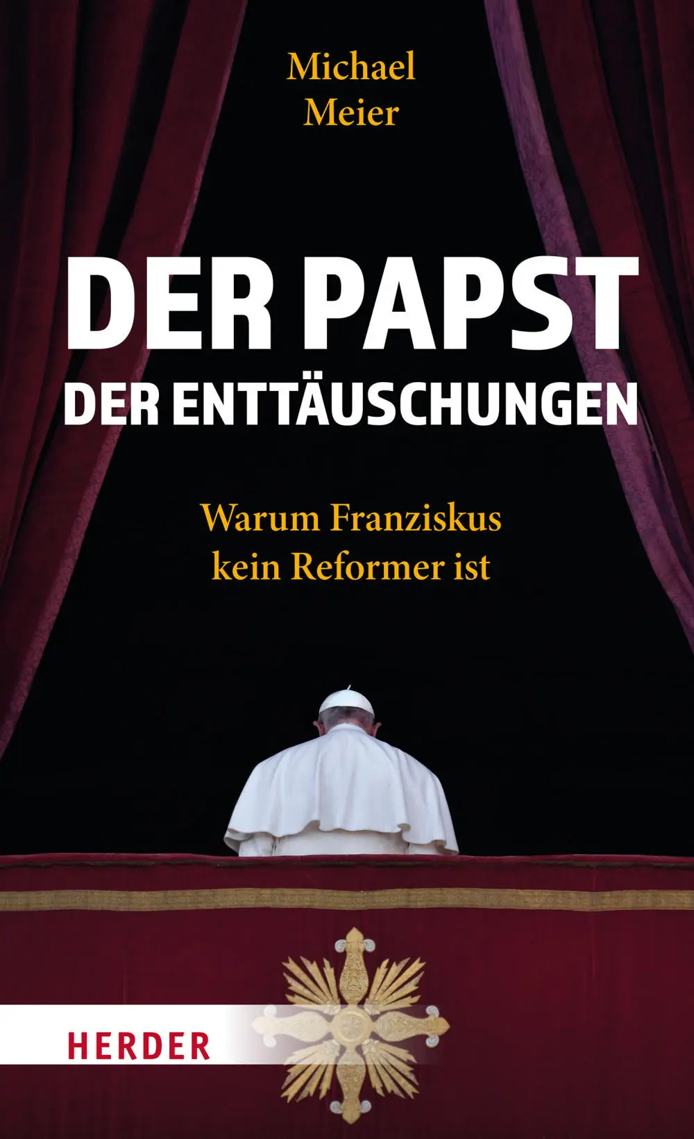 Buchcover von "Der Papst der Enttäuschungen" von Michael Meier