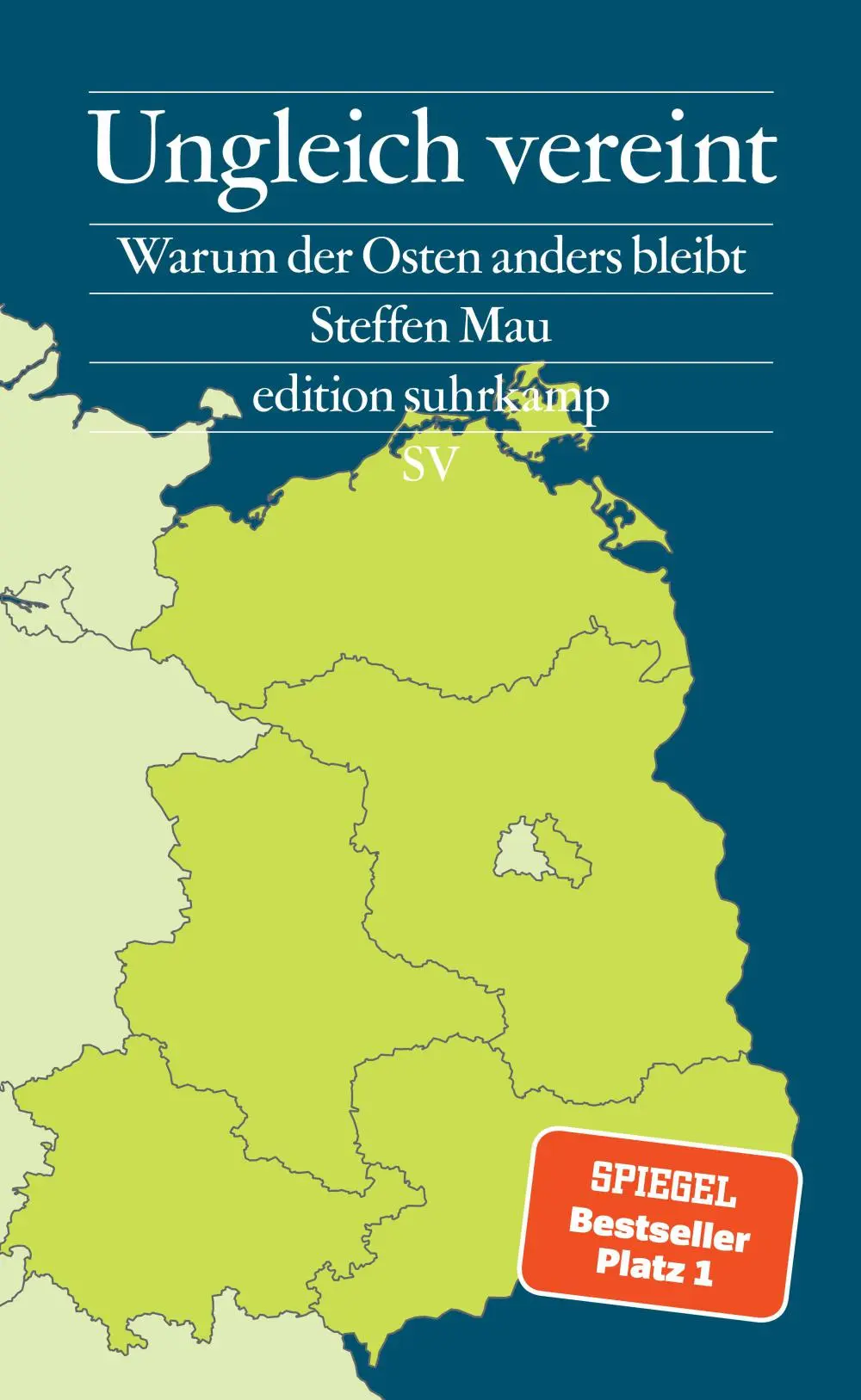 Buchcover: Steffen Mau: Ungleich vereint.