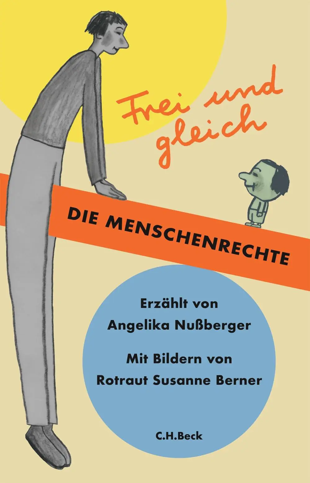 Cover Angelika Nußberger, Rotraut Susanne Berner: Frei und gleich.