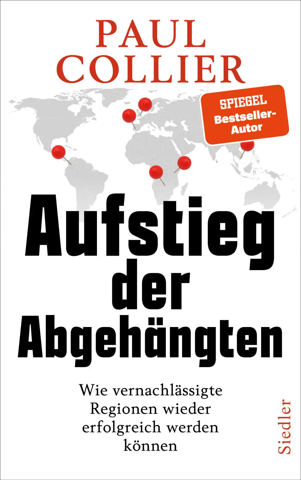 Aufstieg der Abgehängten von Paul Collier