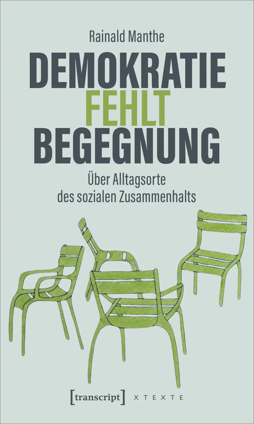 Cover von "Demokratie fehlt Begegnung."