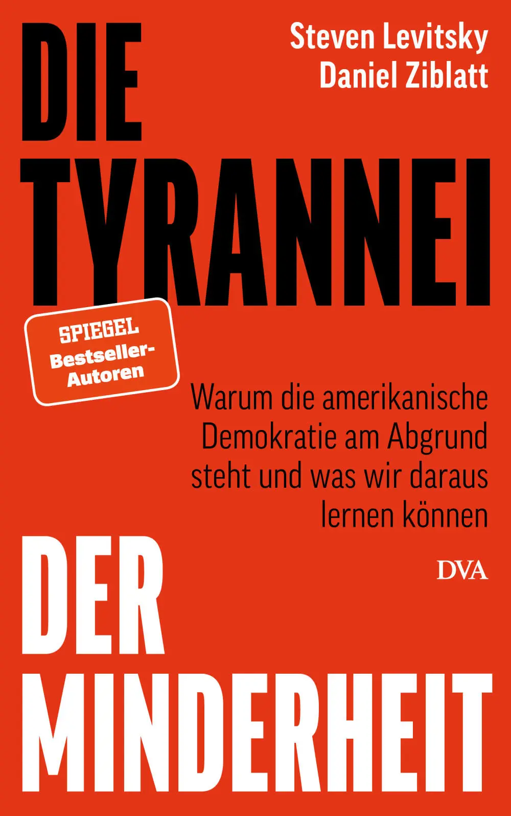 Cover des Buches "Die Tyrannei der Minderheit"